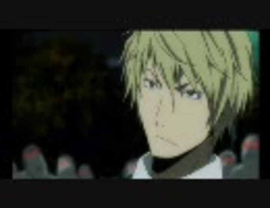free】平和島静雄・戦闘シーン【drrr!!】 - ニコニコ動画