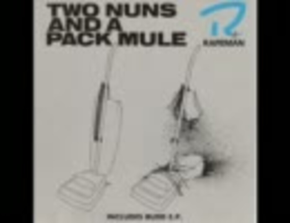 Rapeman - Trouser Minnow off 'Two Nuns & A Pack Mule' LP