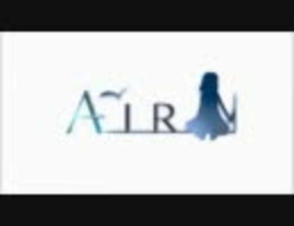 AIR-1000th summer premium PLUS- - ニコニコ動画