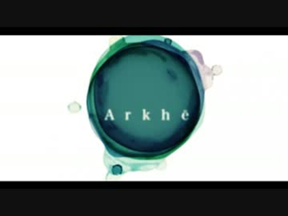 [VM20] Arkhe [CrossFade]