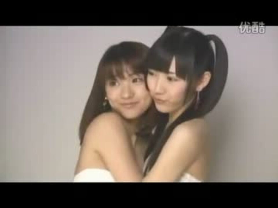 渡辺麻友 大島優子 渡辺麻友 大島優子