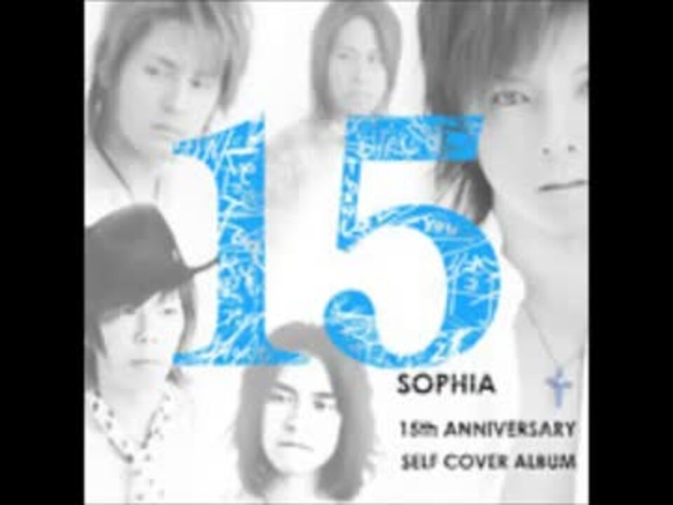 SOPHIA-『街 -15th Anniversary ver.-』 - ニコニコ動画