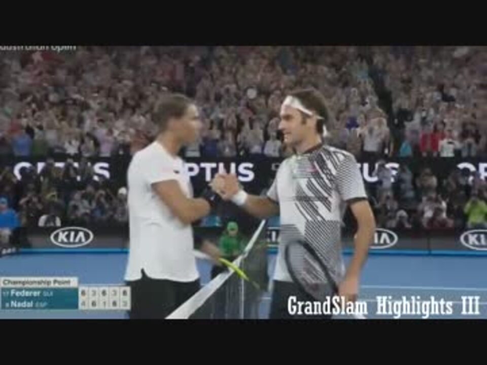 伝説の死闘再び】全豪2017決勝 フェデラー VS ナダル - ニコニコ動画