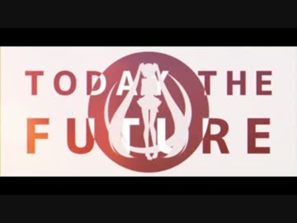 TODAY THE FUTURE feat.初音ミク / 夢へ未来へ はりーP Amazon.co.jp: TODAY THE FUTURE feat.初音ミク/ 夢よ未来へ