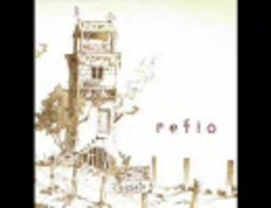 アニメ refio Arco iris refio - Arco iris - ニコニコ動画