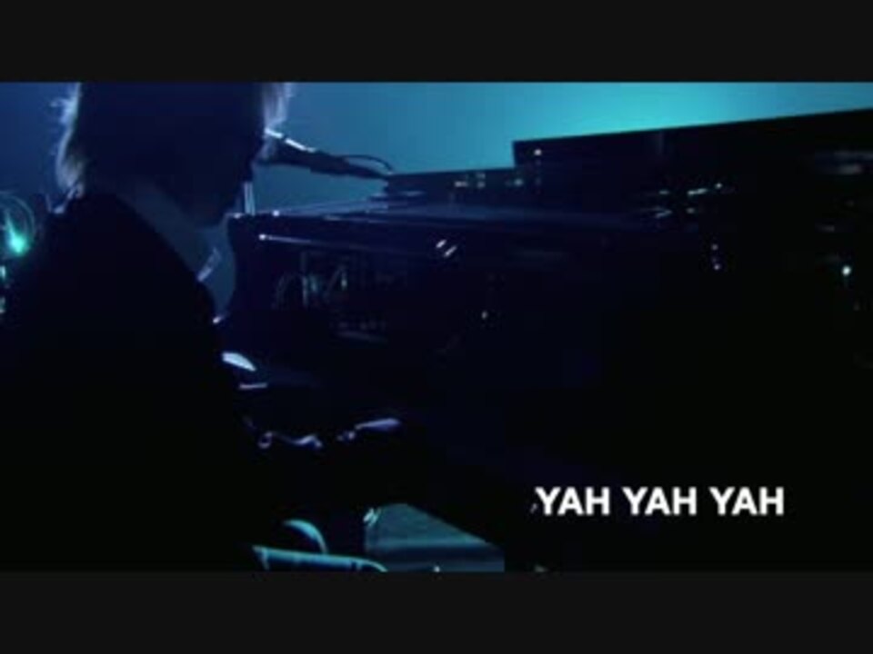 YAH YAH YAH - ニコニコ動画