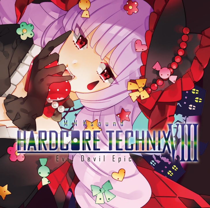Hinge Elemental Evil ラップコア ミクスチャー 2019 M3 秋】HARDCORE TECHNIX 8 -Evil Devil Epic- Preview【MNKCP