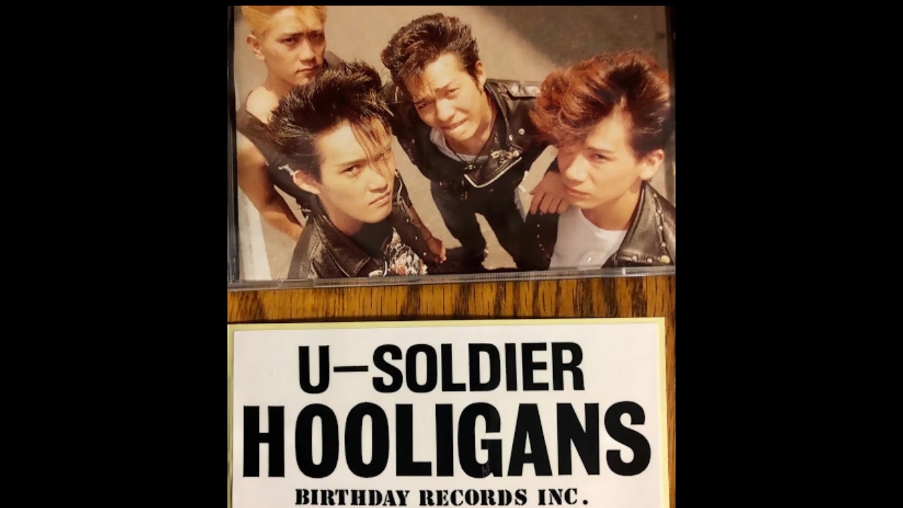 HOOLIGANS/フーリガンズ/U-SOLDIER