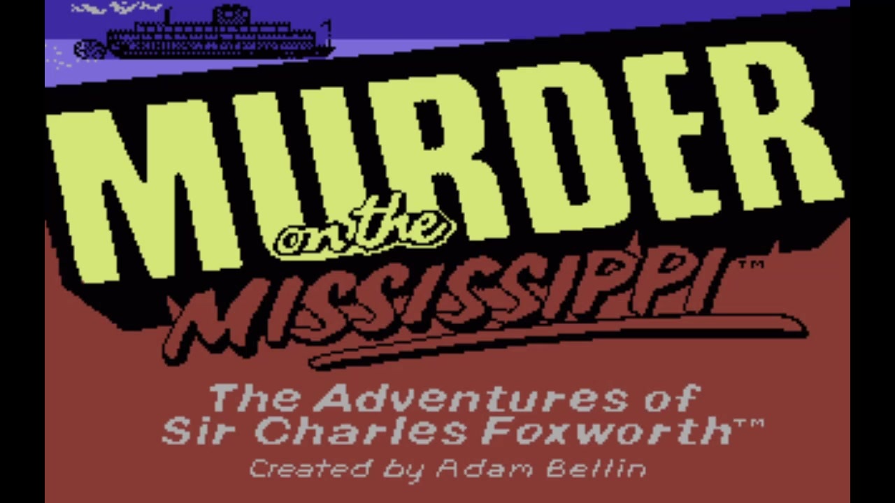 【30分耐久】Murder on the Mississippi （ミシシッピー殺人事件） BGM コモドール64版