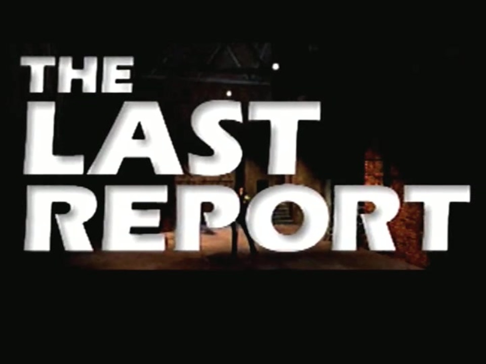 1】ラストレポート -The Last Report-【実況】 - ニコニコ動画 1】ラストレポート -The Last Report-【実況】 - ニコニコ動画