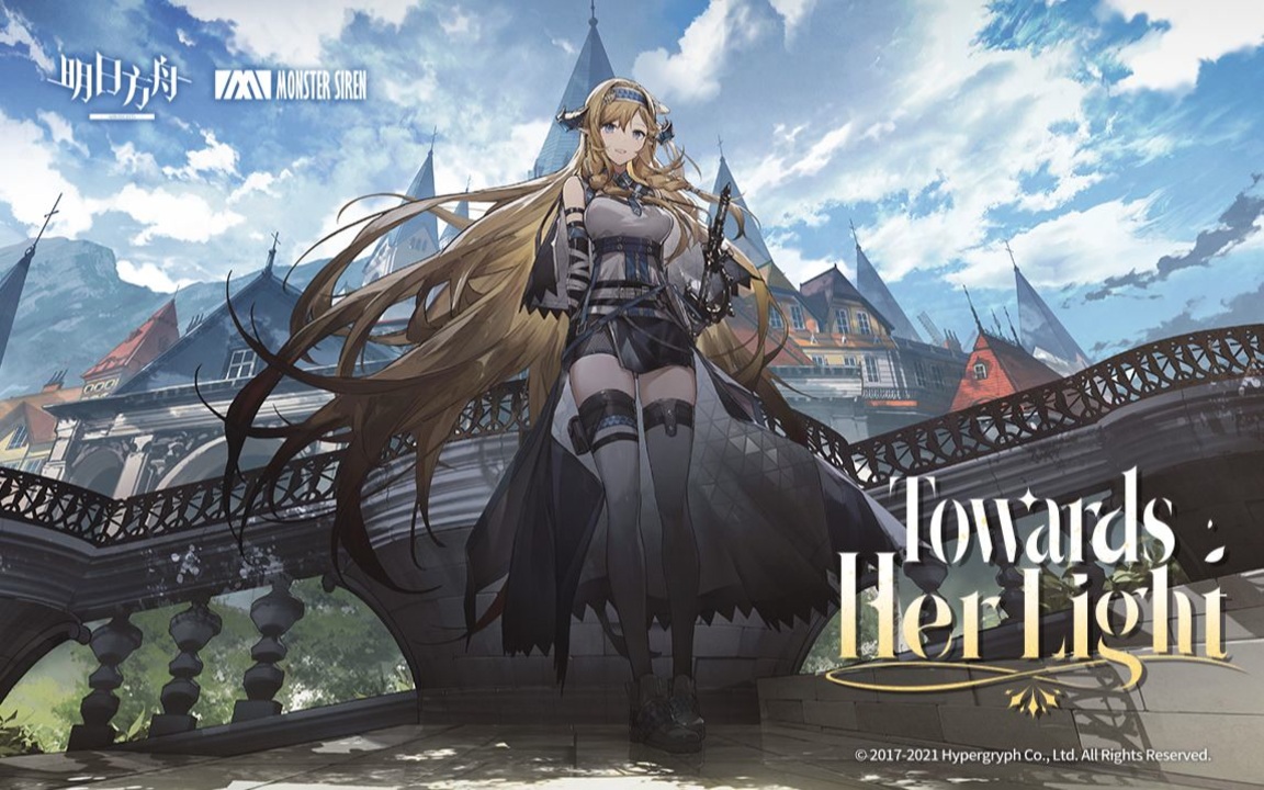 Towards Her Light - Official Music Video【アークナイツ