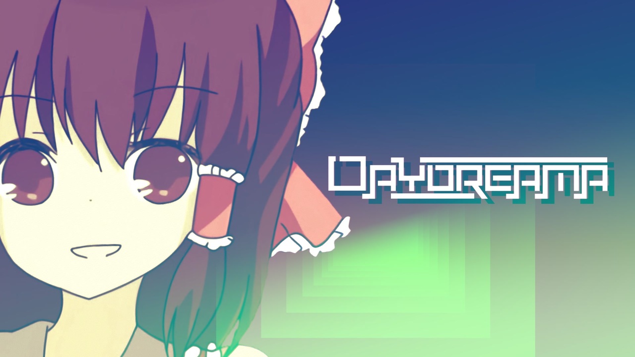 Daydreama☆ - ニコニコ動画