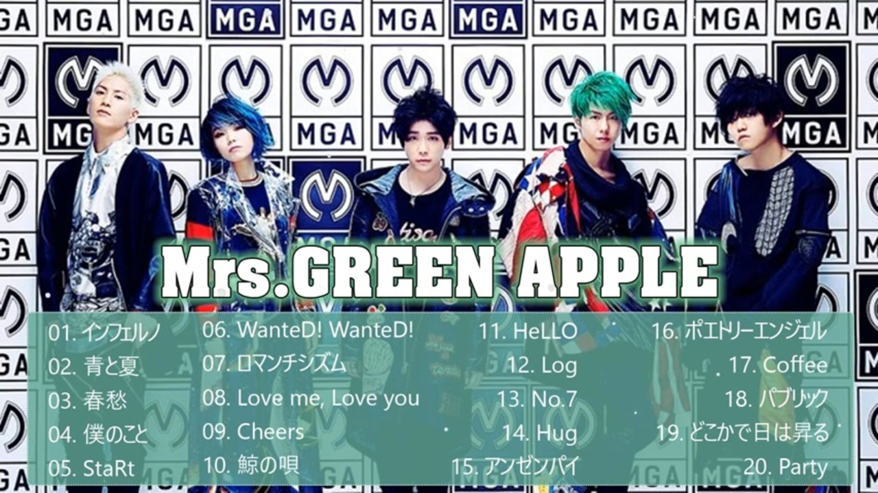 Mrs. GREEN APPLEメドレー2022年