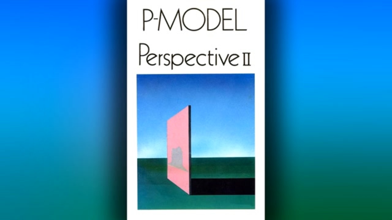 P-Model - 05 - 1982 - Perspective II [full album] - ニコニコ動画