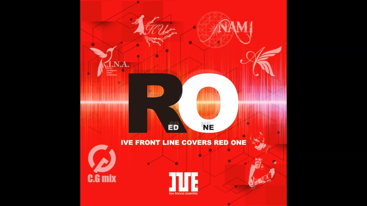 IVE FRONT LINE COVERS RED ONE　高瀬一矢 中沢伴行 IVE FRONT LINE COVERS RED ONE - ニコニコ動画