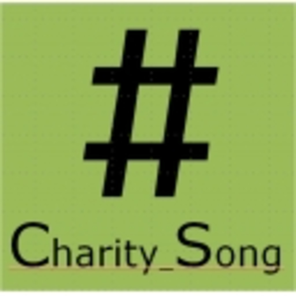 Charity Song Comunitty ～音楽がつなぐ人の輪～