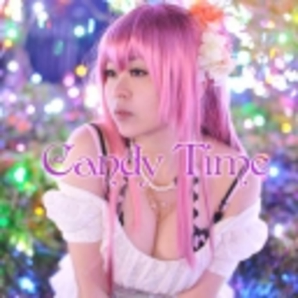 ◆◆◆Candy Time◆◆◆