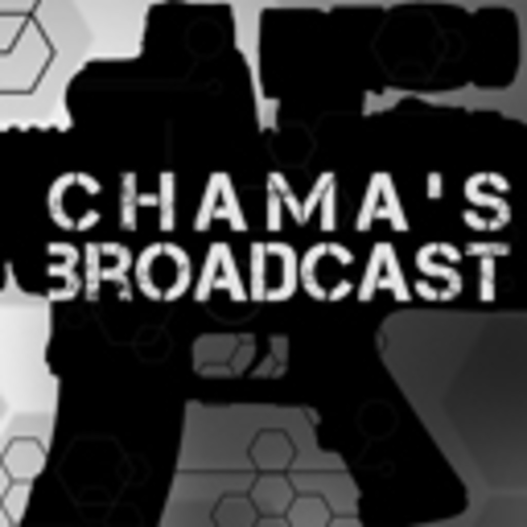 chama's broadcast！