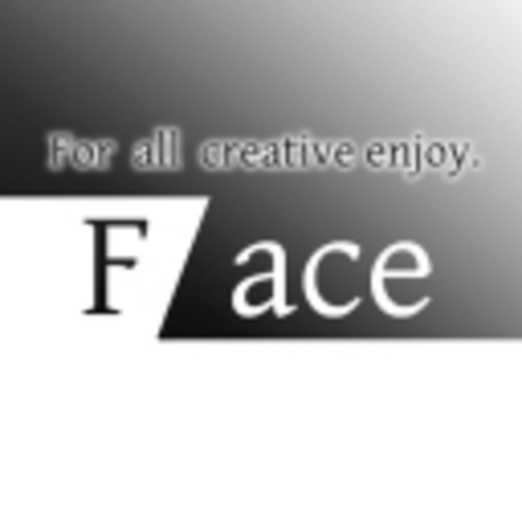F/ace (For all creative enjoy)