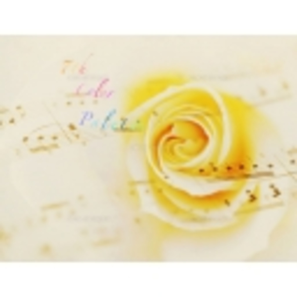 7th Color Palette〜Tune Note〜