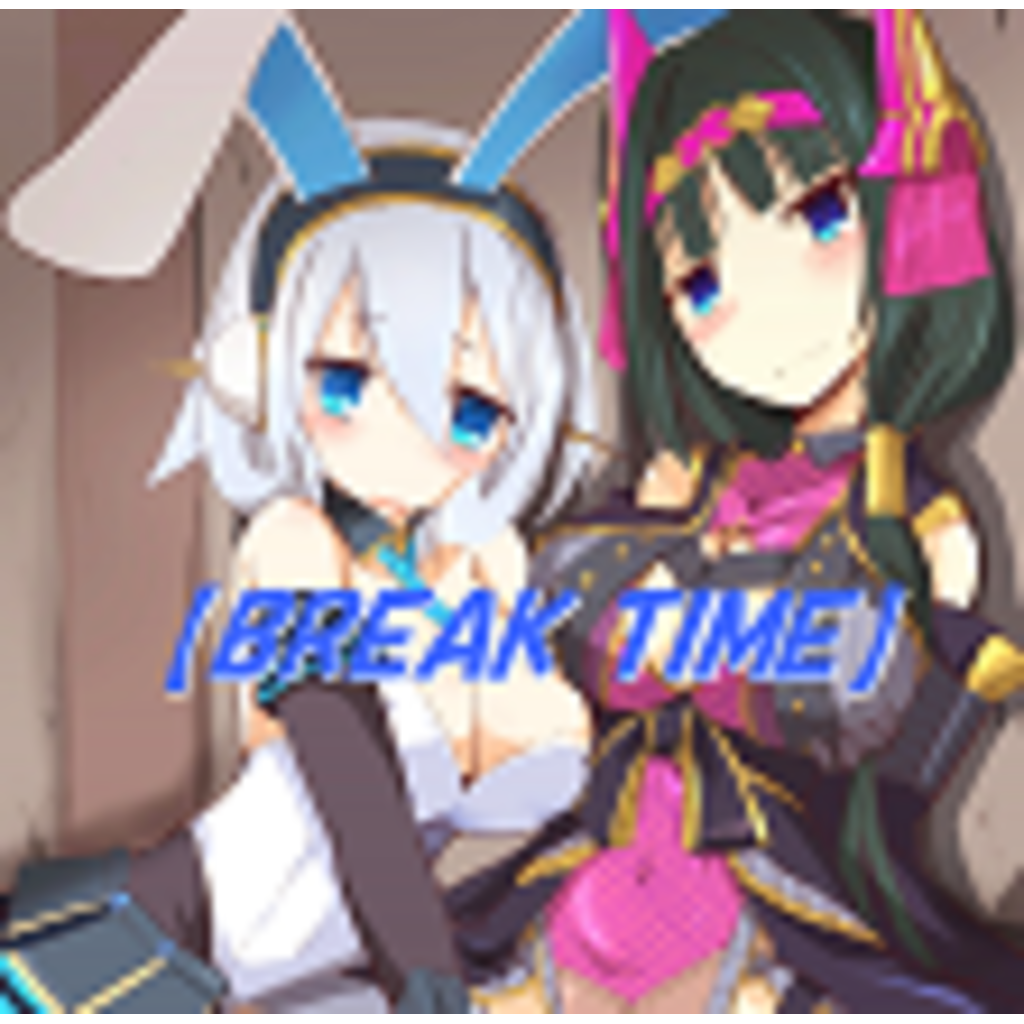 【BREAK TIME】まったりゲーム実況