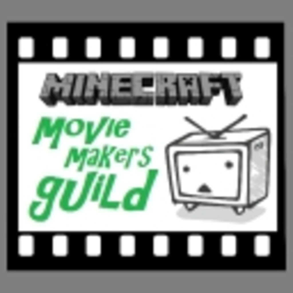 【minecraft】movie makers guild!【ニコニコ】