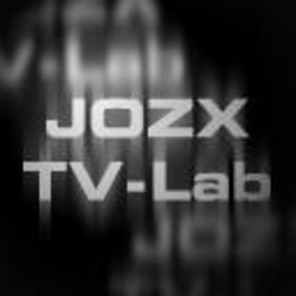 JOZX-TV【～実験企画 工場～】