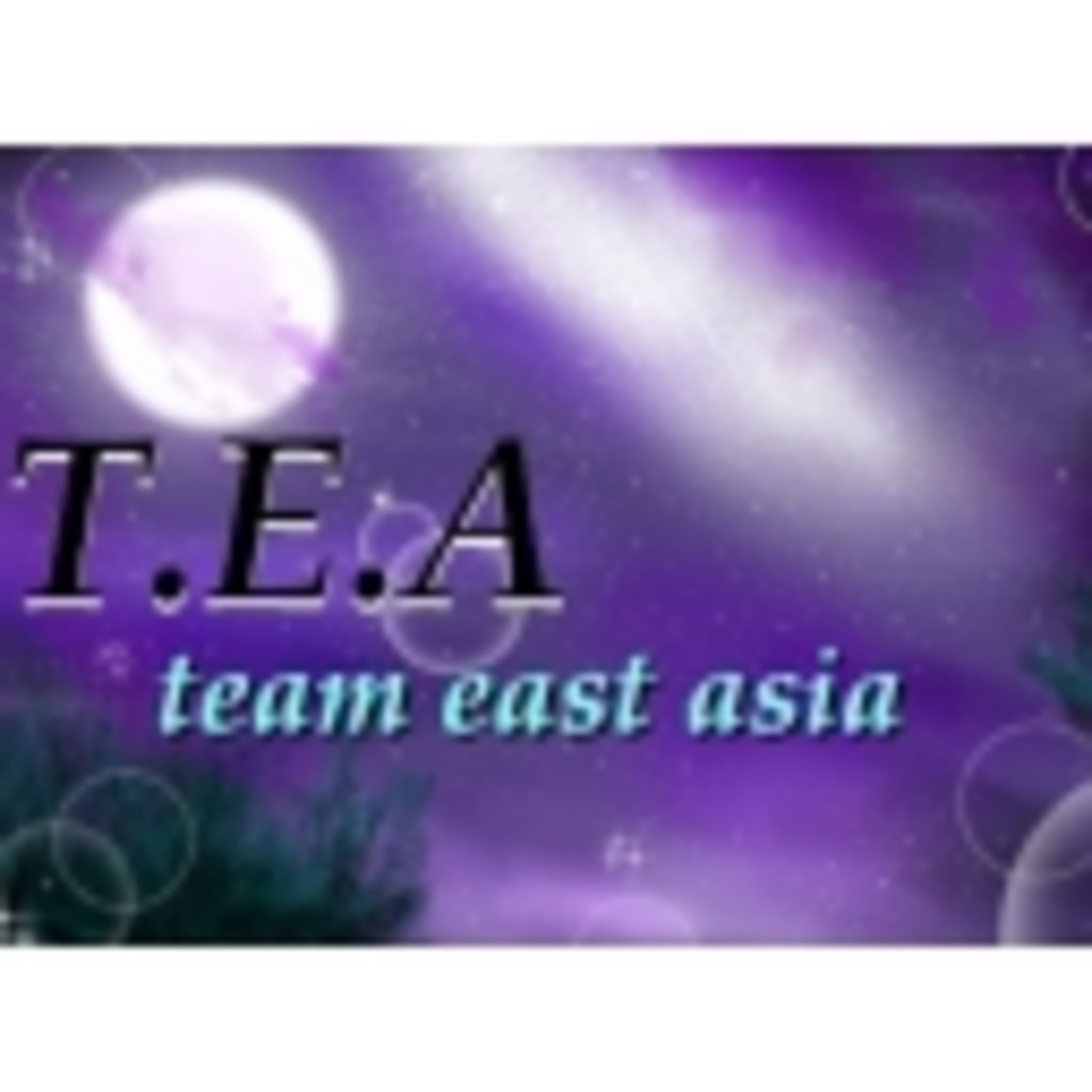 T.E.A [Team East Asia]