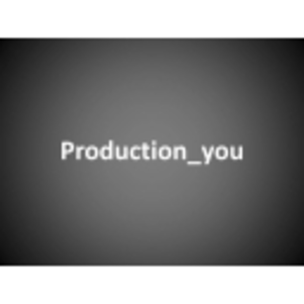 Production_you