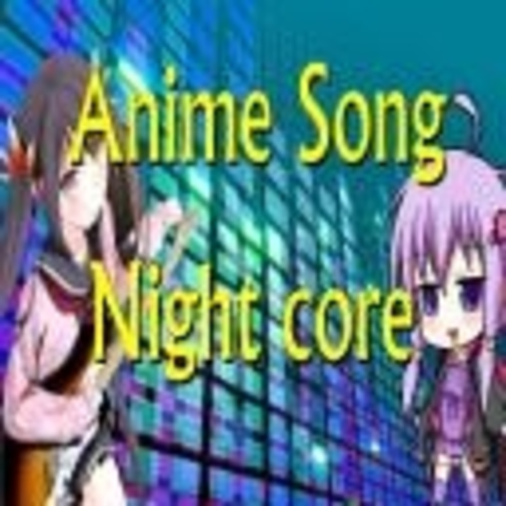 Anime Song [Nightcore]　【作業用BGM】