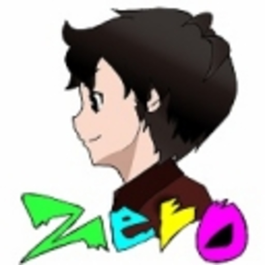 Zeroの時間＆曜日不定期ゲーム配信！