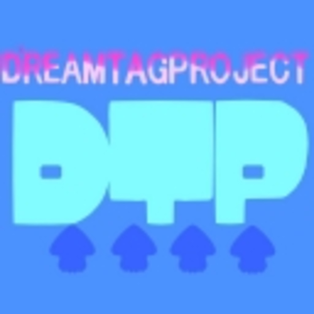 DTP~ドリームタッグプロジェクト～　放送ちゃんねる