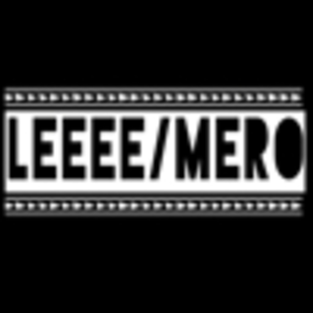Leeee/Meroコミュニティ