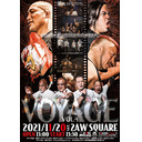 火野裕士選手 生出演！ONLY WE興行 「―VOYAGE vol.4－」11.20 2AWスクエア大会 中継！