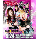 【世志琥vs.Sareee決着戦！】世志琥選手 生出演！SEAdLINNNG「SEAdLINNNG～Fall in Love with d!～」9.24新宿FACE大会 中継！