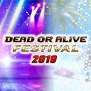 DOAシリーズファン感謝祭「DEAD OR ALIVE FESTIVAL 2019」ステージ生放送！