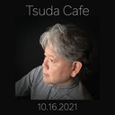 『津田直士 ニコ生 〜 Tsuda Cafe』10月16日号