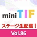 mini TIF Vol.86