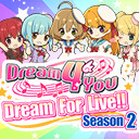 【上野Forever】Dream 4 Youの『Dream For Live‼』Season2 Final!!