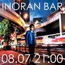 INORAN BAR Season 2 Vol.8〜New Full Album『2019』 Special Release Party!!!〜