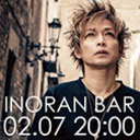 INORAN BAR Season 2 Vol.6  〜INORAN（LUNA SEA）、LM.C生出演〜