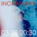 INORAN x 清春 - INORAN BAR x BABYLON CHANNEL Collaboration Special 2022