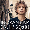 INORAN Bar Season 2 Vol.3〜INORAN（LUNA SEA）×ツアーメンバー生出演〜