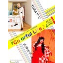 Colorful Life♪ 第9回放送