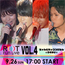 ROOT Fun Live Vol.4〜ちゃんとカッコつけるん☆DESU☆〜