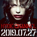 【再放送】HYDE CHANNEL vol.2 「HYDE LIVE 2019」大阪公演 〜HYDE生インタビュー＆公演大部分生中継〜