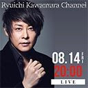 「Ryuichi Kawamura ×marasy」ネット超会議 special session 2020夏