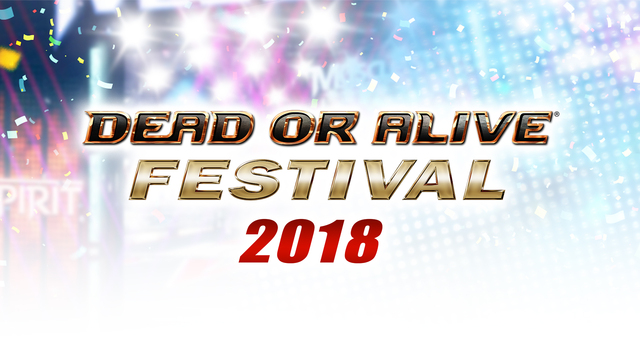 『DEAD OR ALIVE FESTIVAL 2018』生中継