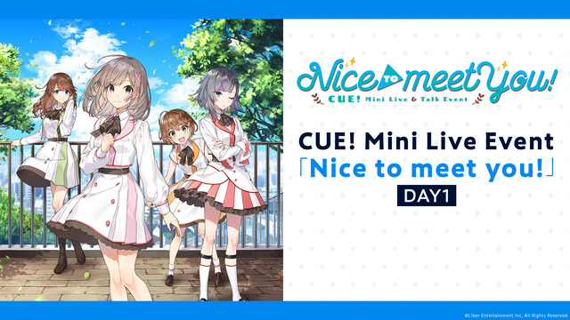 CUE! Mini Live Event「Nice to meet y...