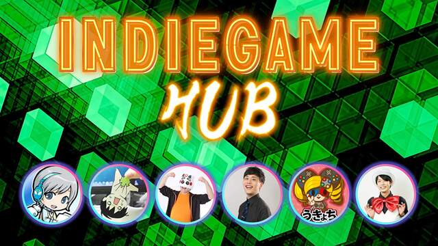IndieGame HUB【出演】MC：ユニ　実況者：倭寇